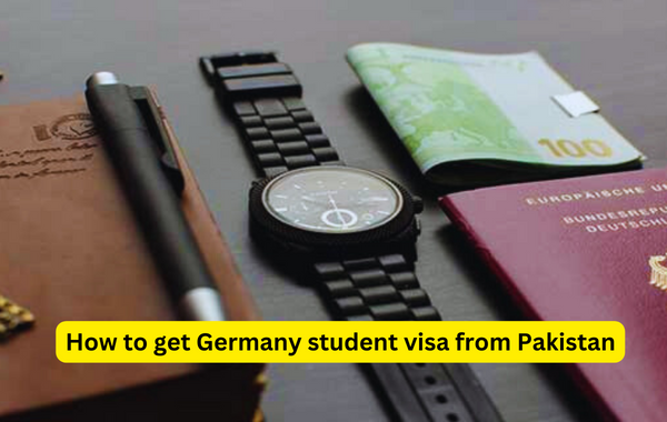 How to get Germany student visa from Pakistan